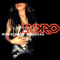 Doro - Machine II Machine [Limited Edition]