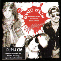 Romeo Verzik - Egybetepve (CD 1): Fest Majd Egy Embert 1996 / Ime Az Ember 1998