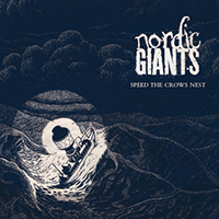 Nordic Giants - Speed The Crows Nest (Single)