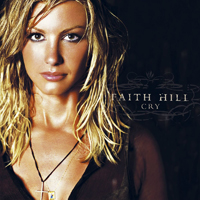 Faith Hill - Cry (Japanese Edition)