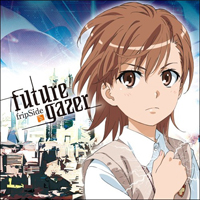 fripSide - Future Gazer (Single)