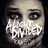 Light Divided - Ransom