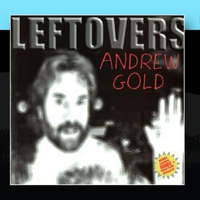 Gold, Andrew - Leftovers