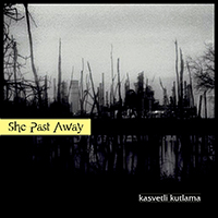 She Past Away - Kasvetli Kutlama (EP)