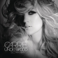 Carrie Underwood - Blown Away (Deluxe Edition)