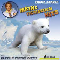 Zander, Frank - Hier Kommt Knut - Meine Tierischen Hits