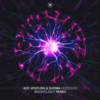 Ace Ventura - Acidcore (BrightLight Remix) [Single]