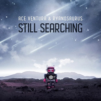 Ace Ventura - Still Searching [Single]