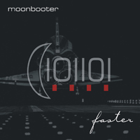 Moonbooter - Faster