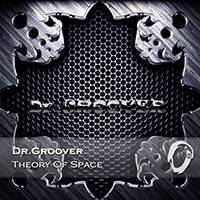 Dr. Groover - Theory Of Space