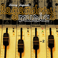 Living Legends - Legendary Music, Volume 2