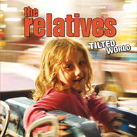 Relatives - Tilted World