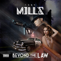 Mills, Tony - Beyond The Law