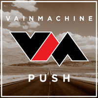 Vain Machine - Push