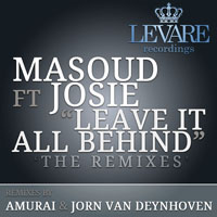 Masoud - Leave It All Behind (The Remixes) [Single]