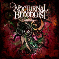 Nocturnal Bloodlust - Last relapse (Maxi-Single)
