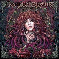 Nocturnal Bloodlust - Desperate (Single)