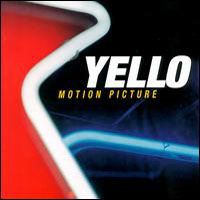 Yello - Motion Picture