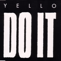 Yello - Do It (Single)