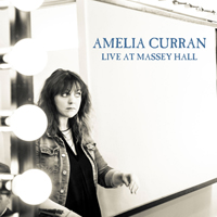 Curran, Amelia - Live At Massey Hall