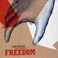 Chip Taylor - New Songs of Freedom