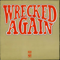 Chapman, Michael - Wrecked Again (LP)