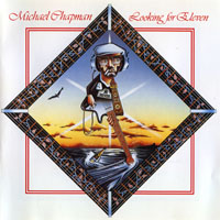 Chapman, Michael - Looking For Eleven (LP)