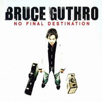 Guthro, Bruce - No Final Destination