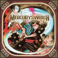 Mercury Switch - Time To Shine