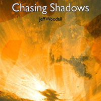 Woodall, Jeff - Chasing Shadows