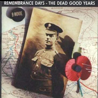 B-Movie - Remembrance Day - The Dead Good Years