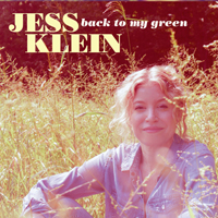 Klein, Jess - Back to My Green