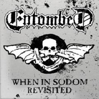 Entombed - When in Sodom Revisited (Vinyl Single)