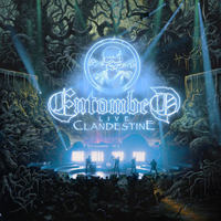 Entombed - Clandestine (Live) (2019 Edition)
