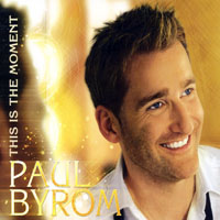 Byrom, Paul - This Is The Moment