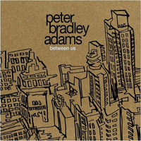 Adams, Peter Bradley - Between Us