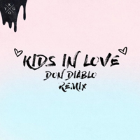 Kygo - Kids in Love (Don Diablo Remix) (Single)
