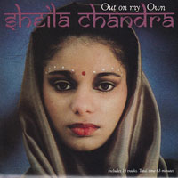Chandra, Sheila - Out On My Own