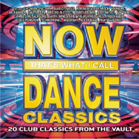 Now That's What I Call Music! (CD Series) - Now That's What I Call Dance Classics