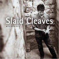 Cleaves, Slaid - Wishbones