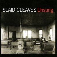 Cleaves, Slaid - Unsung