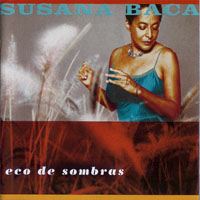 Baca, Susana - Eco De Sombras