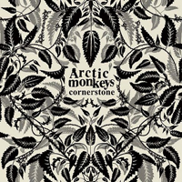 Arctic Monkeys - Cornerstone (Promo EP)