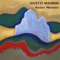 Bourdin, Lucette - Ancient Memories