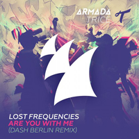 Lost Frequencies - Are You With Me (Dash Berlin Remix) [Promo Single]