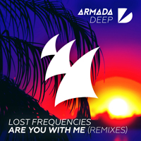 Lost Frequencies - Are You With Me (Remixes, Part 2) (EP)