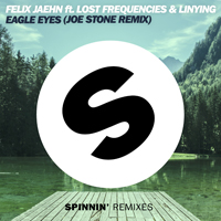 Lost Frequencies - Eagle Eyes (Joe Stone Remix) (Single)