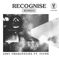 Lost Frequencies - Recognise (Remixes) (with Flynn) (Single)