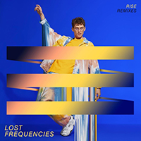 Lost Frequencies - Rise (Remixes) (Single)