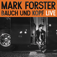 Mark Forster - Bauch und Kopf (Live Edition) (CD 1)